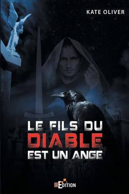 Cover of Le Fils Du Diable Est Un Ange - Tome 1