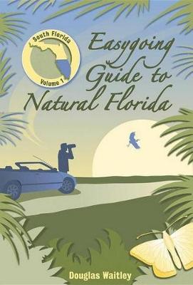 Book cover for Easygoing Guide to Natural Florida