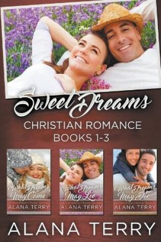 Cover of Sweet Dreams Christian Romance (Books 1-3)