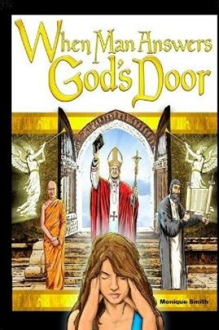 Cover of When Man Answers God's Door