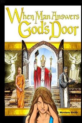 Book cover for When Man Answers God's Door