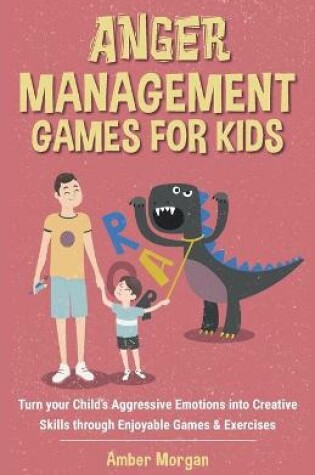 Cover of Anger Management Games For Kids