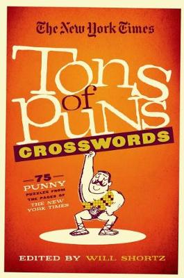 Cover of The New York Times Tons of Puns Crosswords