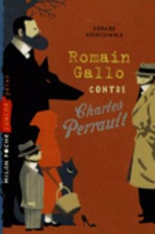 Cover of Romain Gallo contre Charles Perrault