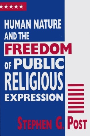 Cover of Human Nature and the Freedom of Public Religious Expression