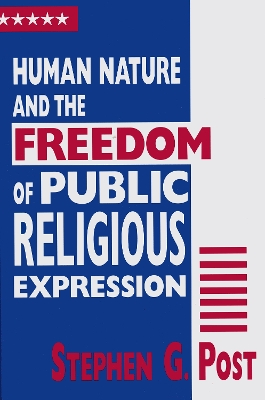 Book cover for Human Nature and the Freedom of Public Religious Expression