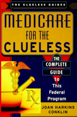 Cover of Medicare for the Clueless