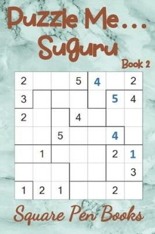 Cover of Puzzle Me... Suguru Book 2