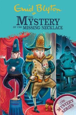 Cover of The Find-Outers: The Mystery Series: The Mystery of the Missing Necklace