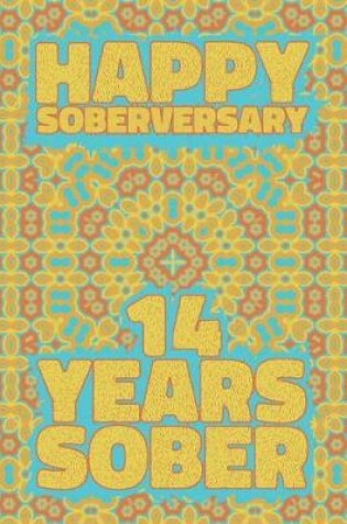 Cover of Happy Soberversary 14 Years Sober