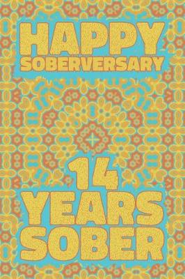 Book cover for Happy Soberversary 14 Years Sober