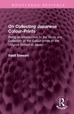 Book cover for On Collecting Japanese Colour-Prints