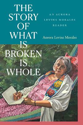 Book cover for The Story of What Is Broken Is Whole