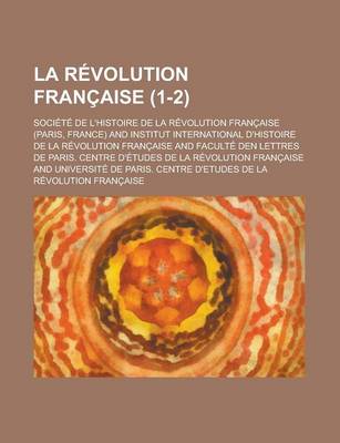 Book cover for La Revolution Francaise (1-2)