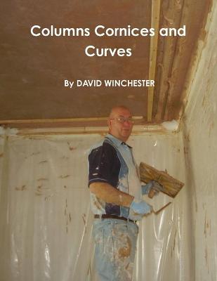 Book cover for Columns Cornices and Curves