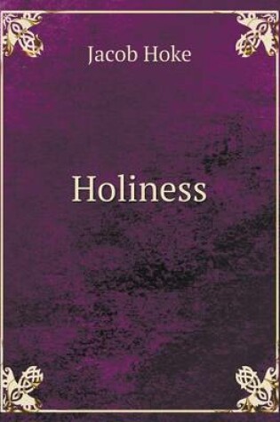 Cover of Holiness