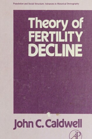 Cover of Theory of Fertility Decline