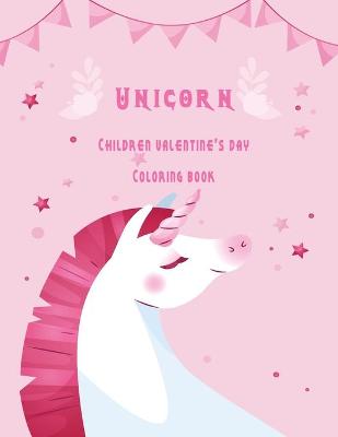 Book cover for Unicorn Children valentine's day coloring book