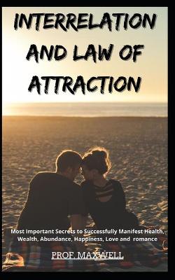 Book cover for Interrelation and Law of Attraction