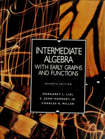 Book cover for Intermediate Algebra with Early Graphs and Functions 7e