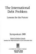 Book cover for Intl Debt/ Avail.hc.only! Lessons For The Future