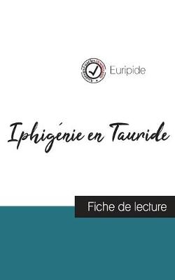 Book cover for Iphigenie en Tauride de Euripide (fiche de lecture et analyse complete de l'oeuvre)