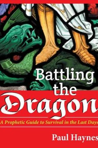 Cover of Battling the Dragon