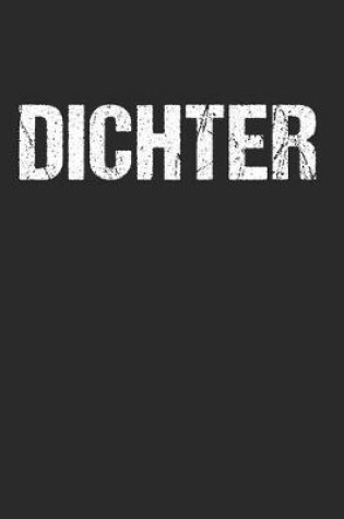 Cover of Dichter - Passend zum Hacke Dich Hackedicht