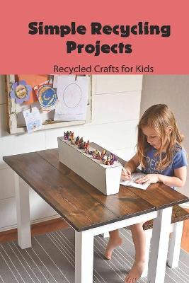 Book cover for Simple Recycling Projects