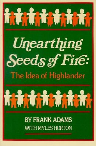 Cover of Unearthing Seeds of Fire