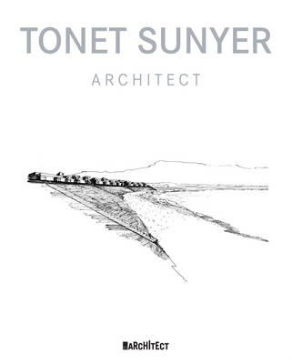 Book cover for Tonet Sunyer: Architect