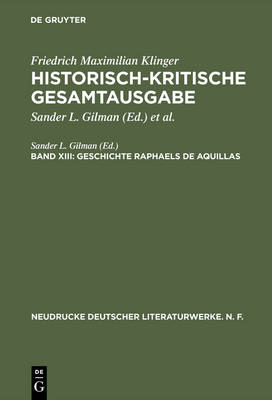 Book cover for Historisch-kritische Gesamtausgabe, Band XIII, Geschichte Raphaels de Aquillas