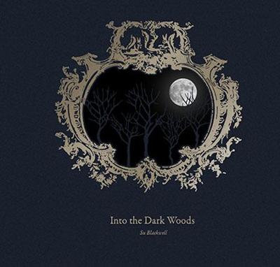 Book cover for Into the Dark Woods