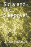 Book cover for Sicily and the Sleepover