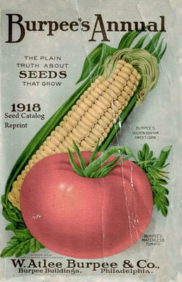 Book cover for Burpee's Annual 1918 Seed Catalog Reprint