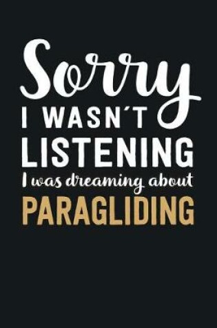 Cover of I was Dreaming about Paragliding