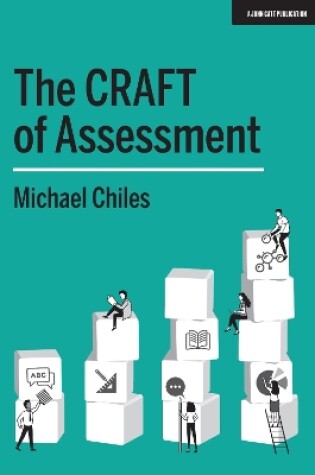 Cover of The CRAFT Of Assessment