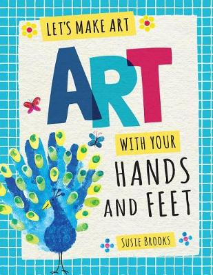 Cover of Art with Your Hands and Feet