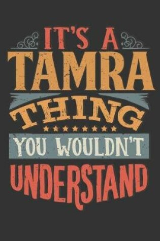 Cover of Its A Tamra Thing You Wouldnt Understand