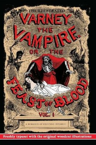 Cover of The Illustrated Varney the Vampire; or, The Feast of Blood