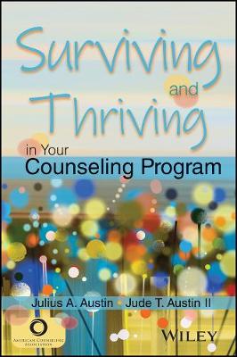 Book cover for Surviving and Thriving in Your Counseling Program