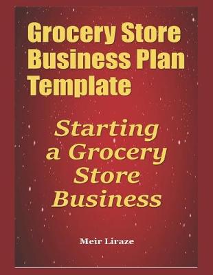 Book cover for Grocery Store Business Plan Template