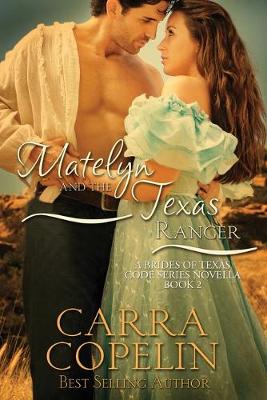 Cover of Matelyn and the Texas Ranger