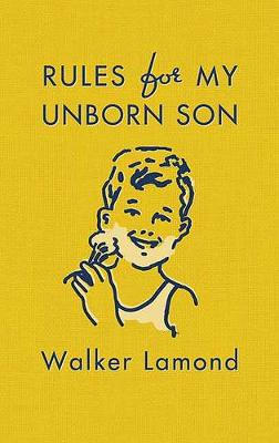 Book cover for Rules for My Unborn Son