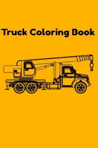 Cover of Truck coloring book