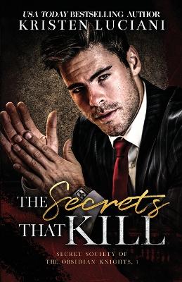 Cover of The Secrets That Kill