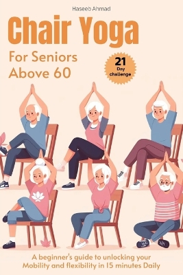 Book cover for Chair Yoga for Seniors above 60