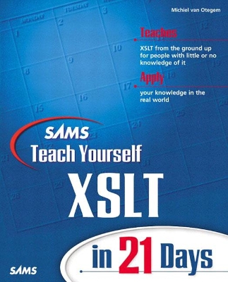 Cover of Sams Teach Yourself XSLT in 21 Days