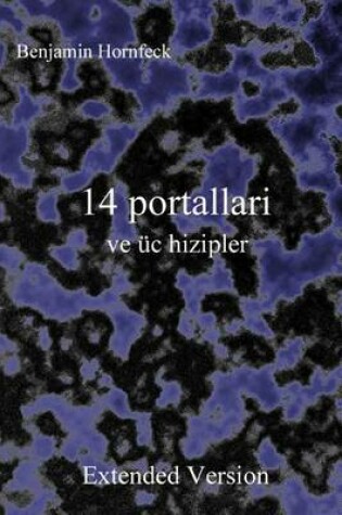 Cover of 14 Portallari Ve Uc Hizipler Extended Version
