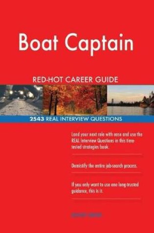 Cover of Boat Captain Red-Hot Career Guide; 2543 Real Interview Questions